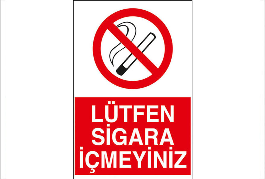 Lütfen Sigara İçmeyiniz